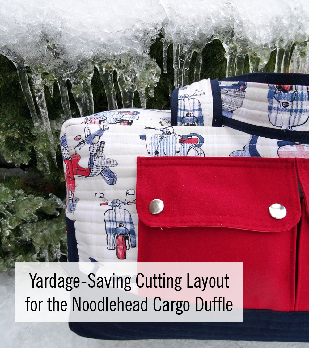 Yardage Saving Cutting Layout for the Cargo Duffle