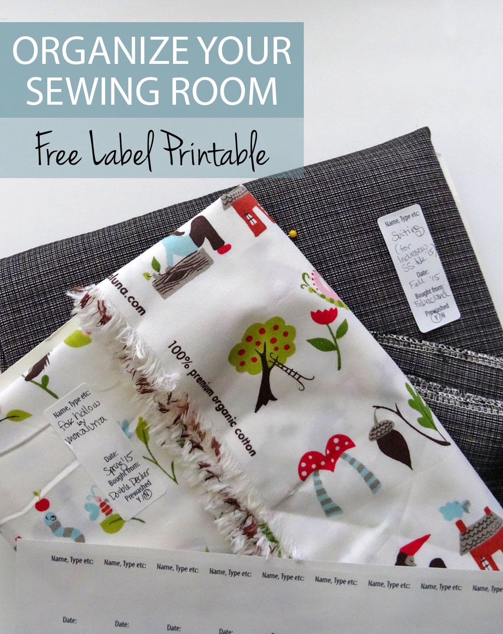 Organize Your Sewing Room - Free Fabric Label Printable