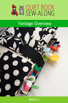 Thread Riding Hood - Quiet Book Sew-Along Wk 1 Yardage
