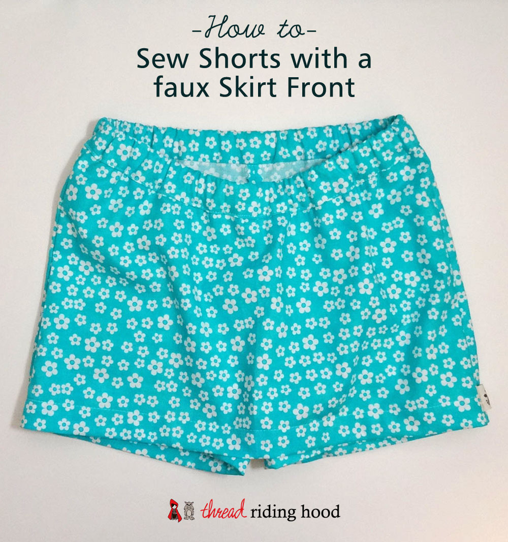 How to Sew Shorts with a Faux Skirt Panel